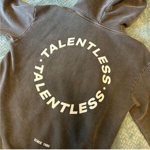 TALENTLESS HOODIE
